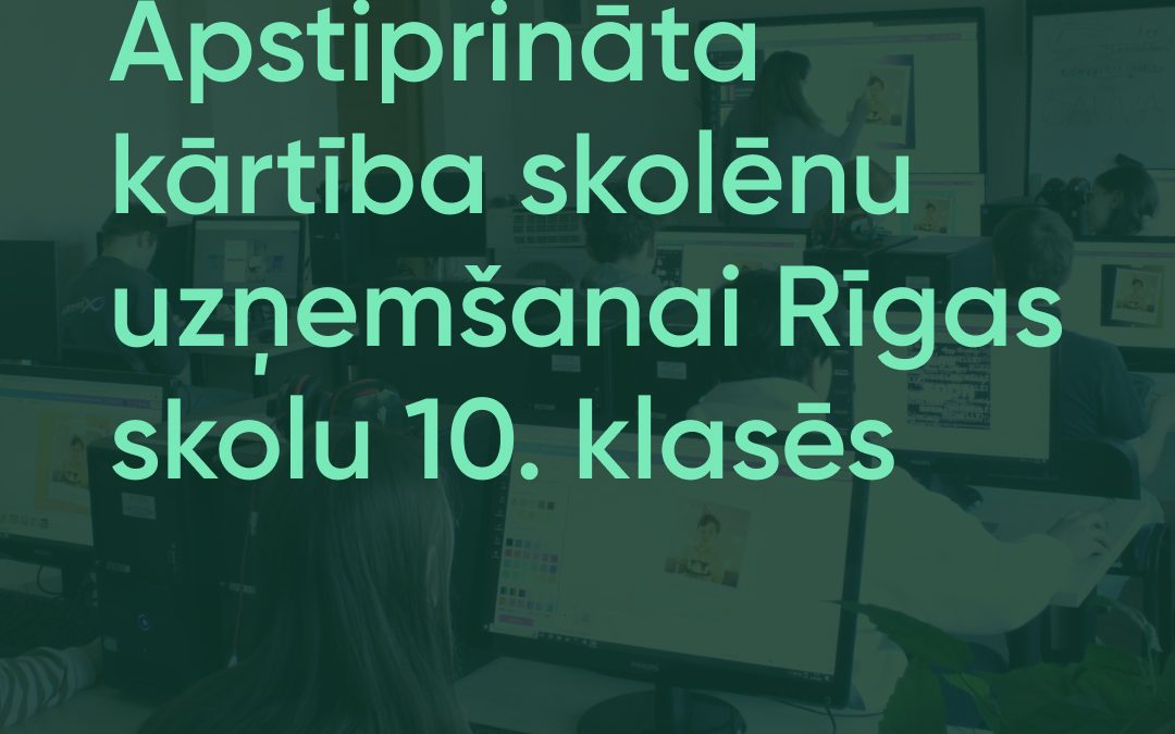 Uzņemšana Rīgas skolu 10. klasēs